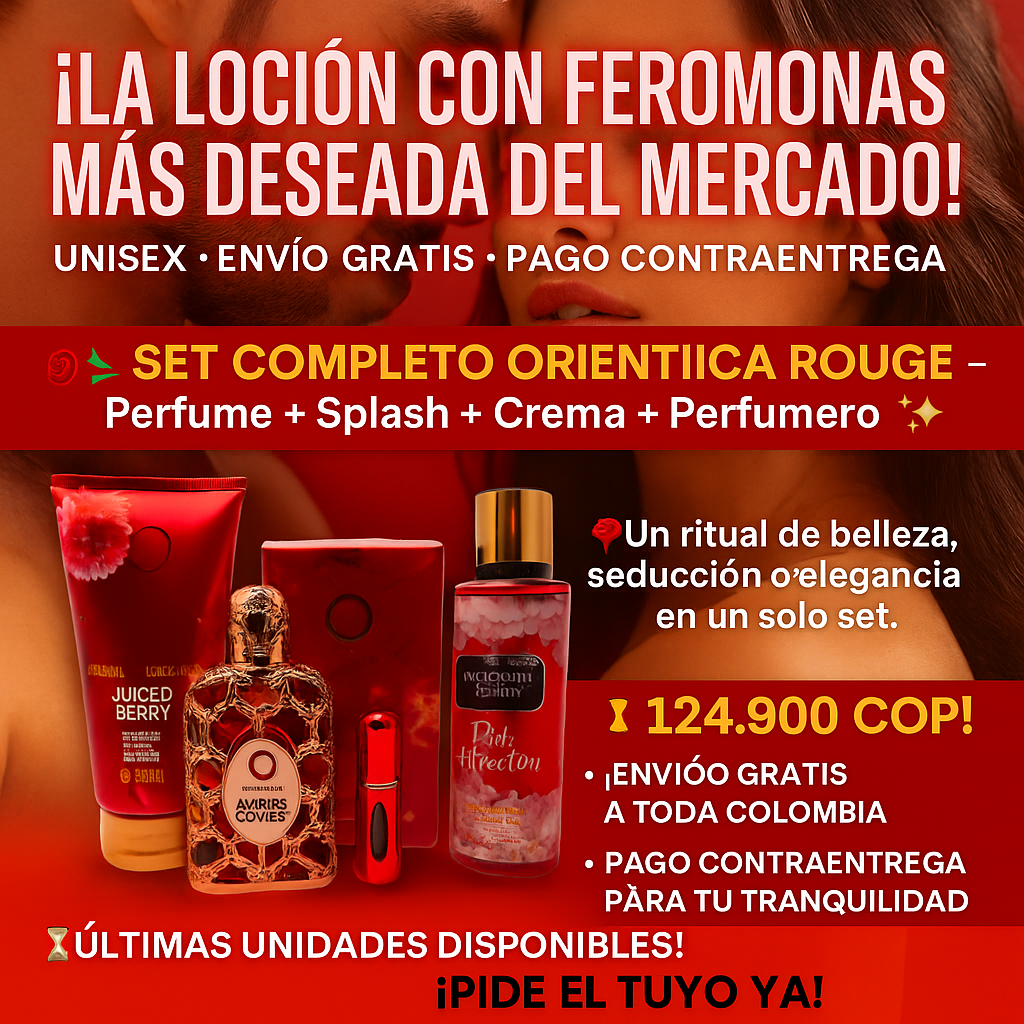 ❤️🔥 ¡LA LOCIÓN CON FEROMONAS MÁS DESEADA DEL MERCADO! 🔥SET COMPLETO ORIENTICA ROUGE – Perfume + Splash + Crema + Perfumero